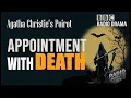 Poirot: Appointment with Death -  Agatha Christie BBC Radio Drama