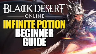 Beginners Guide to the Infinite Potions in Black Desert Online