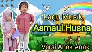 Download Asmaul Husna (Runa Syakira) dengan Animasi dan Gerakan ala AzkaFika MP3