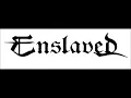 Enslaved  -  Path To Vanir