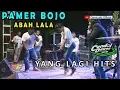 Download Lagu YANG LAGI HITS PAMER BOJO (DIDI KEMPOT) TOMBO ATI ABAH LALA MG 86 PRO HD