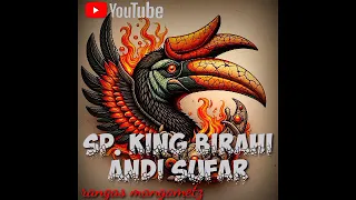 sp king birahi by andi sufar link 
