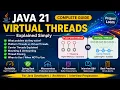 Java 21 Virtual Threads Explained Simply Platform Threads vs Virtual Threads