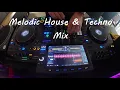 Download Lagu DJ Feelip / Melodic House \u0026 Techno mix / Alpha Theta XDJ AZ