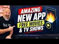 Amazing NEW App has FREE Movies and TV Shows
