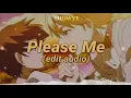 Download Lagu Please Me Edit Audio