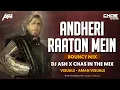 Download Lagu Andheri Raaton Mein (Bouncy Mix) DJ Ash x Chas In The Mix | Shahenshah 1988 | Amitabh Bachchan
