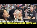 Download Lagu Meriah penonton berkaraoke bersama² | Bila Bob nyanyi Bermacam Lagu Sekali Jalan\