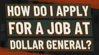 How do I apply for a job at Dollar General