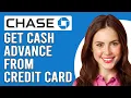 How To Get Cash Advance From Chase Credit Card How To Request Cash Advance From Chase Credit Card
