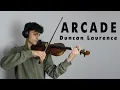 Download Lagu Arcade - Duncan Laurence - Violin Cover by Nasif Francis