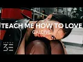 Download Lagu Galdive - Teach Me How To Love (Lyrics)