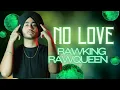 Lagu No Love Remix | Subh | Dj RawKing | Dj RawQueen | Amix Visuals