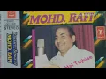 Lagu Romantic songs of Mohd. Rafi with super jhankar Beat side A