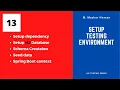 Setup Spring Boot Application for testing Delivering Quality 13 API Testing