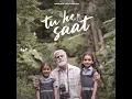 Tu he saat