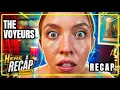 WOULD YOU WATCH YOUR NEIGHBORS The Voyeurs Full Recap