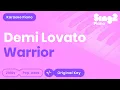 Lagu Demi Lovato - Warrior (Piano Karaoke)