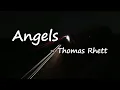 Thomas Rhett - Angels Lyrics