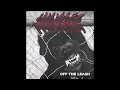 Download Lagu Mongrel - Off The Leash 2022 (Full EP)