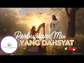 Download Lagu Perbuatan-Mu Yang Dahsyat [ Your Dress Are Mighty ] #gospel #worship #christianmusic