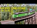 Mountain Railroading on Tim Dickinson s BN Cascade Division - HO Scale