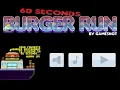 Completing 60 Seconds Burger Run