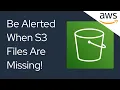 Be Alerted When an Amazon S3 File is Missing Using Lambda SNS and EventBridge