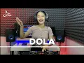 DOLA - ANGGA DERMAWAN | Liox Music (remix)