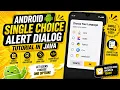 ANDROID - SINGLE CHOICE ALERT DIALOG TUTORIAL IN JAVA