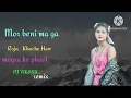 Download Lagu Cg song DJ remix mor beni ma ga Raja khoche haw mogra ke phool vkn remix vikash..