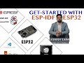 ESP-IDF ESP32 Tutorial Getting Started with IoT Development Framework