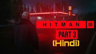 murder in the night club hitman 3 gameplay 3 hindi 