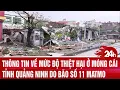 Download Lagu Thông tin về mức độ thiệt hại ở Móng Cái, Quảng Ninh do bão số 11 Matmo