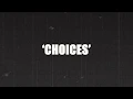 E40- Choices lyrical video