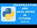 Encapsulation and Data Hiding in Python Setters and Getters OOP