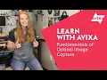 Fundamentals of Optical Image Capture Learn with AVIXA