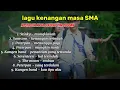 Download Lagu LAGU NOSTALGIA THN 2000AN | KENANGAN MASA TERINDAH 
