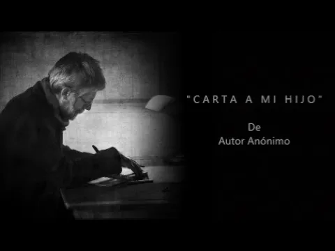 Download MP3 CARTA A MI HIJO - De Autor Anónimo - Relato: Ricardo Vonte