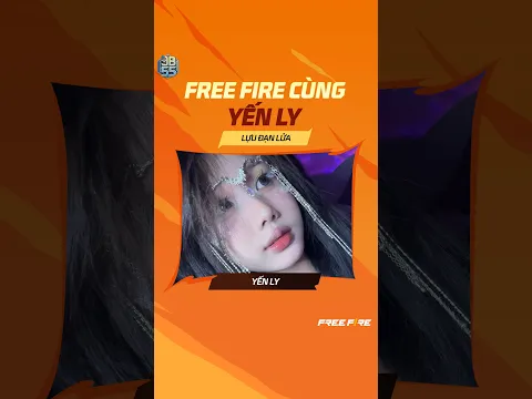 Để gái xinh Yến Ly hướng dẫn anh em cách dùng Lựu Đạn Lửa siêu đơn giản 😘😘