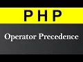 Operator Precedence in PHP Hindi