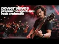 Download Lagu POWER SLAVES - JIKA KAU MENGERTI AKU (REMIX) ROCK ORCHESTRA | ARANSEMEN MUSIK SENSASI BARU (audio)