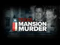 Texas Mansion Murder Texas True Crime