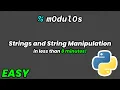 Strings and String Manipulation In Python In Under 6 Minutes Easy Course 2 - 3
