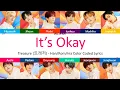 Download Lagu TREASURE (트레저) - IT'S OKAY (괜찮아질 거야) Han/Rom/Ina Color Coded Lyrics || Lirik Terjemahan Treasure