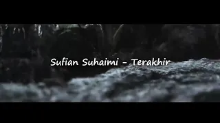 Download Sufian Suhaimi - Terakhir (Cover by Dwiki CJ) MP3