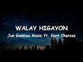 Download Lagu WALAY HIGAYON - Jun Gamboa Music ft. Kent Charcos (Lyric Video) ( Hugyaw Album)
