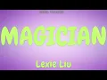 Lexie Liu - MAGICIAN (Audio)