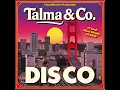 Download Lagu Talma Benson \u0026 Co. - Disco