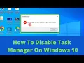 How To Disable Task Manager On Windows 10 2 Ways